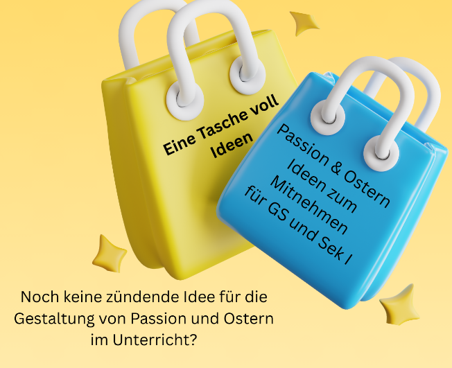 	Eine Tasche voll Ideen - Kreative Unterrichtsbaustein zu Ostern - 